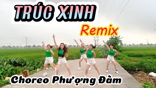 TRÚC XINH / remix/ tiktok trend/ zumba dance/ choreo Phượng Đàm/ clb zumba Vĩnh Thọ