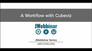 A Workflow with Cubeviz from JWebbinar 2