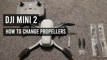Dji Mini 2 Tutorial | How To Change The Propellers