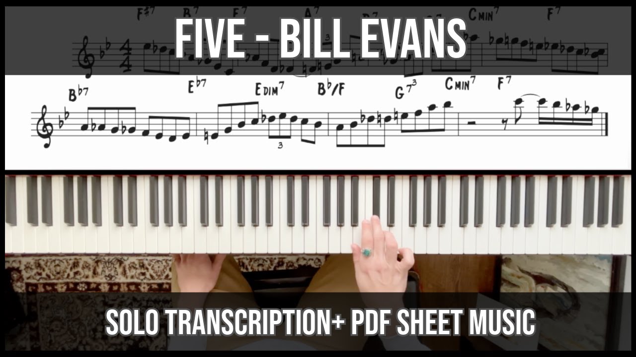 Five (rhythm changes) | Bill Evans Solo Transcription + PDF Sheet