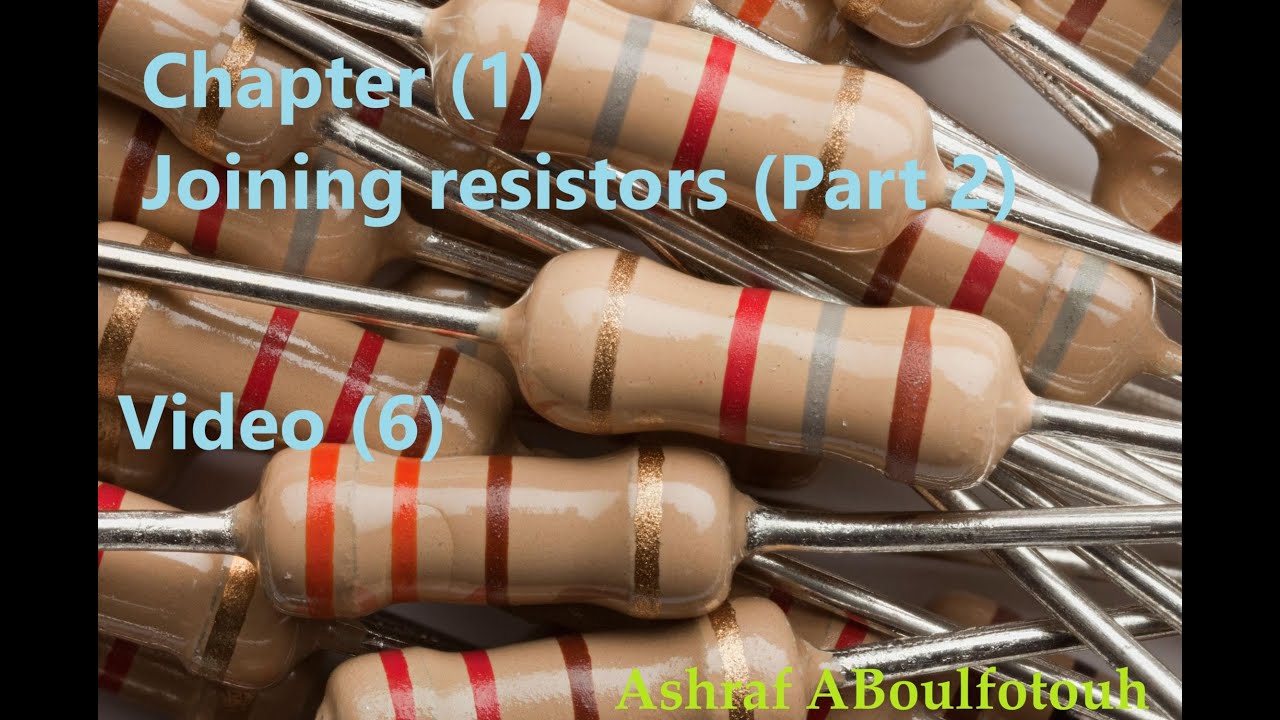 Joining resistors Part 2 - YouTube