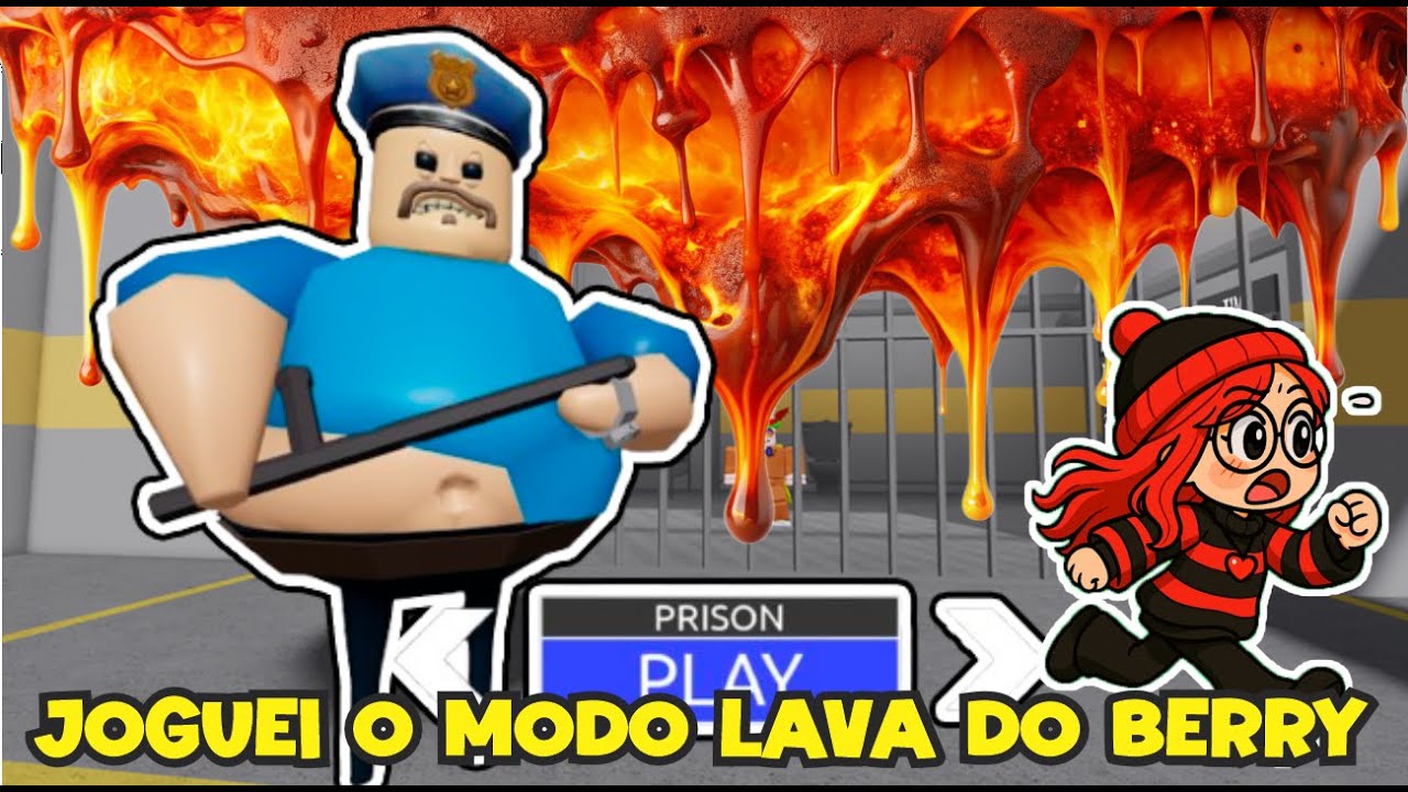 FUGA DA PRISÃO DO BERRY LAVA