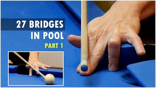 27 Professional Pool Bridges Part #1 - Free Pool Lessons