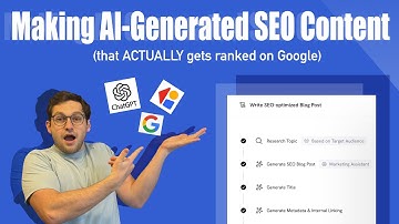 How to Make AI-Generated SEO Content that will Rank on Google