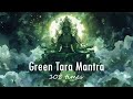 Green Tara Mantra Chanting 108 Times | Manifest Your Desires Instantly | Powerful Meditation