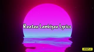 Raatan Lambiyaan (Lyrics)