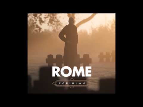 Rome - Coriolan [Full Album]