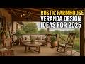 Rustic Farmhouse Veranda Design Ideas for 2025
