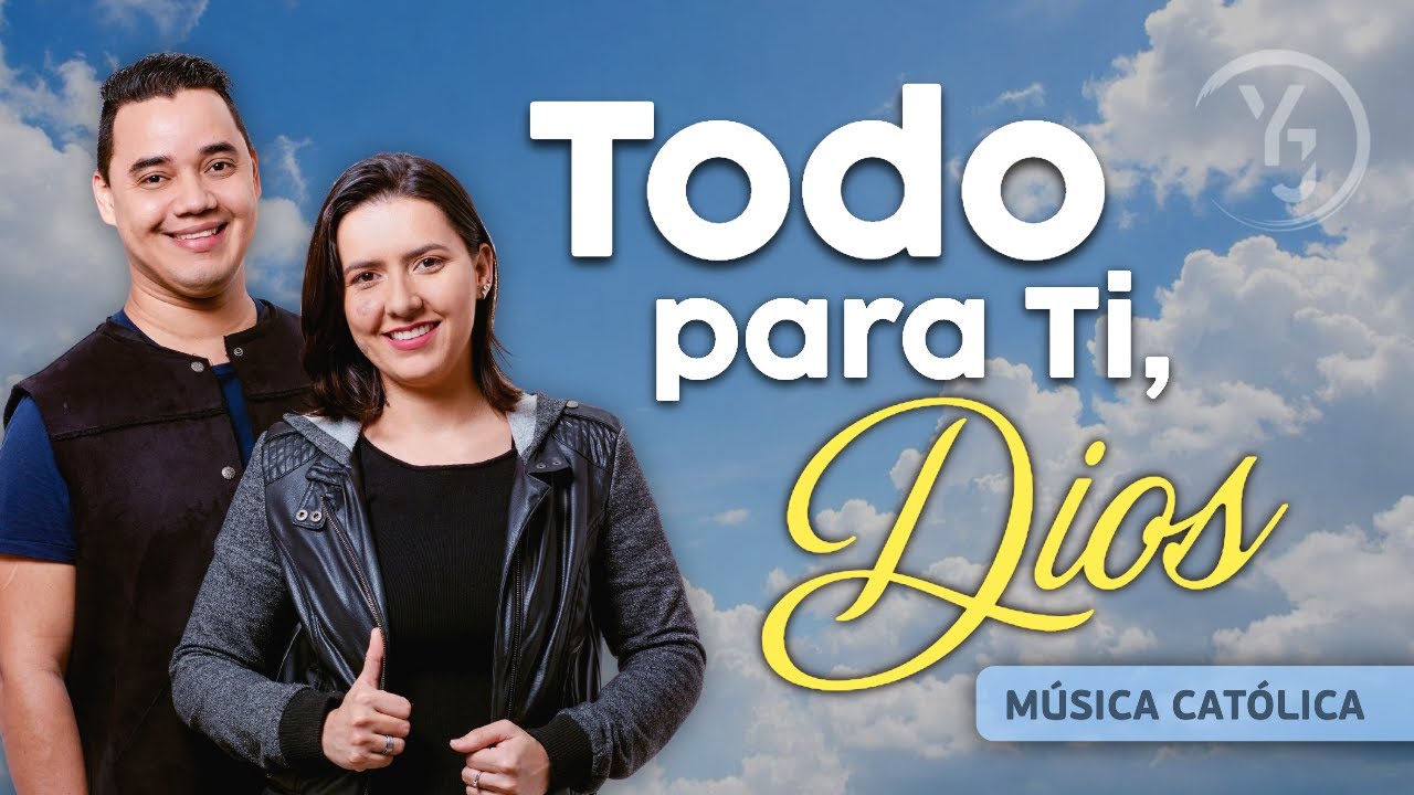 Todo para Ti, Dios | Música para el Alma – Playlist de Alabanza y Adoración | Yuli y Josh - Católica