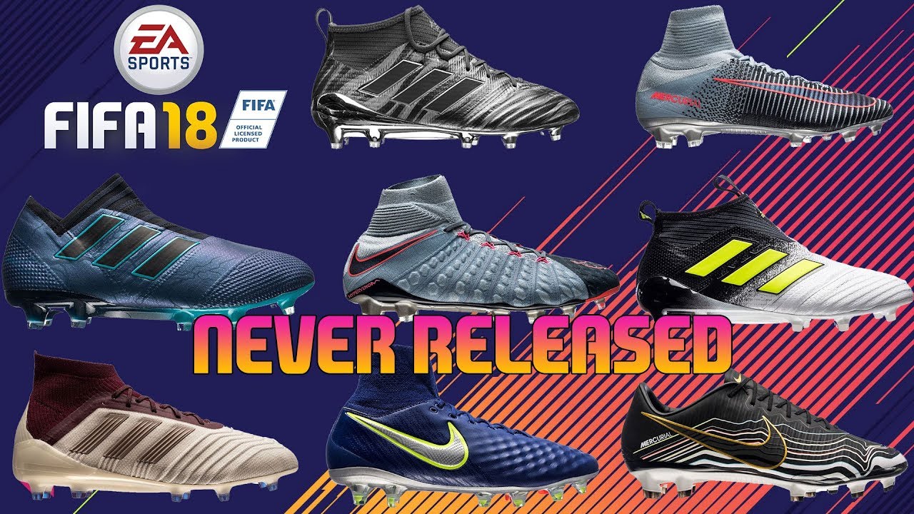FIFA 18 BOOTS THAT WERE NEVER RELEASED