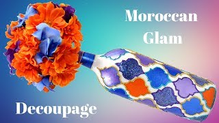 DIY Wine Bottle Craft | Moroccan Glam | Decoupage