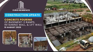 Cloud Residences Construction update - August 2025