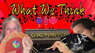 What We Think: Crazy Buffet