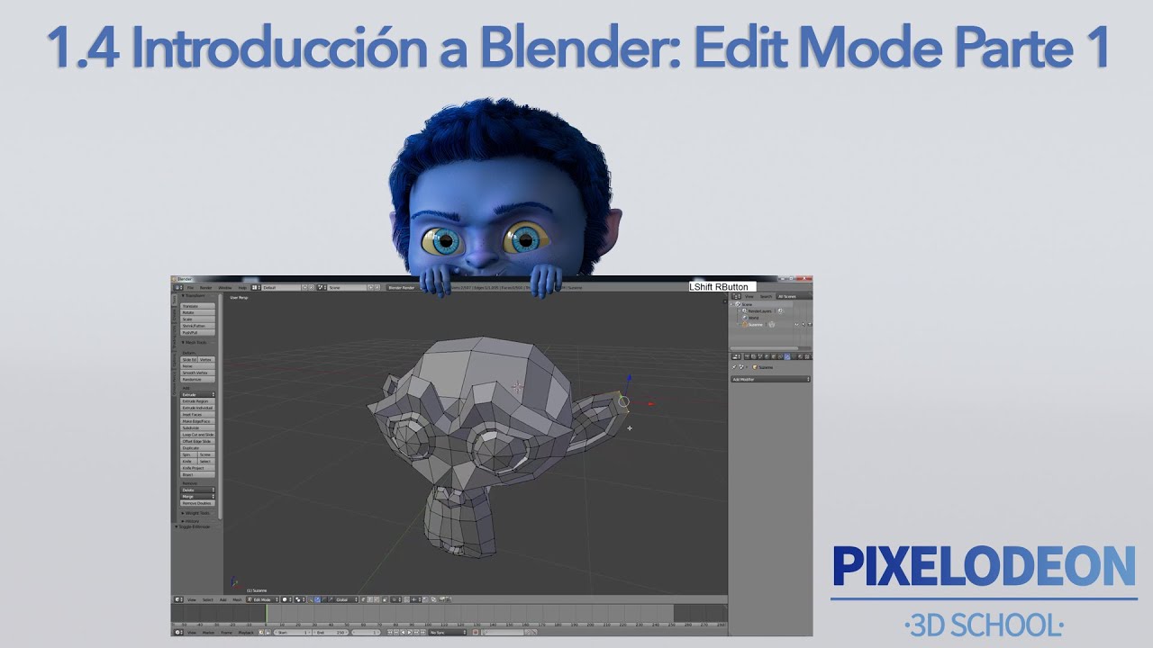 Tutorial 1.4 Introducción Blender: Edit Mode Parte1 PIXELODEON - YouTube