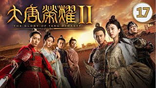 The Glory of Tang Dynasty II EP17 | Jing Tian, Ren Jialun | Cultural Flourishing