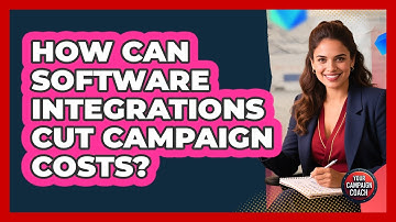 How Can Software Integrations Cut Campaign Costs? - Your Campaign Coach