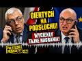 Giertych się wścieknie!! Mamy nagrania z pod słuchujego telefony! Wyciekły kolejne Nagrania! SZOK !