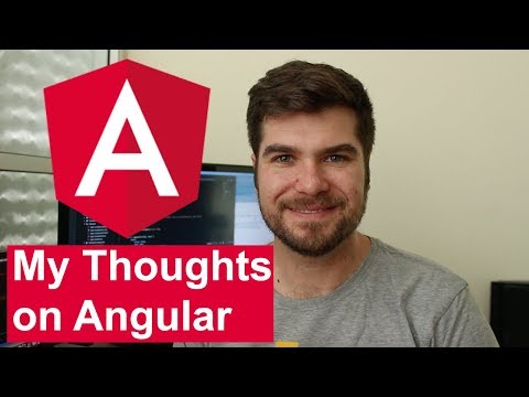 My Thoughts on Angular