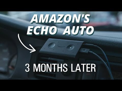 amazon-echo-auto-3-months-later-review