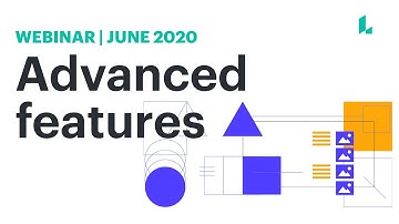 Webinar | Advanced features in Lucidpress