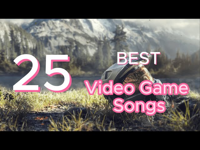 The 25 Best Video Game Soundtracks Ever