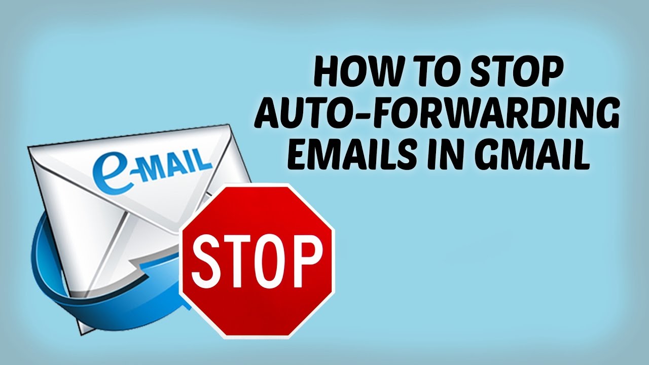 How To Stop Auto forwarding Emails In Gmail In Hindi Tech Videos In