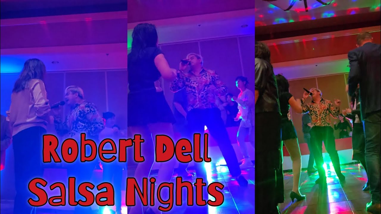 Robert Dell Salsa Nights 