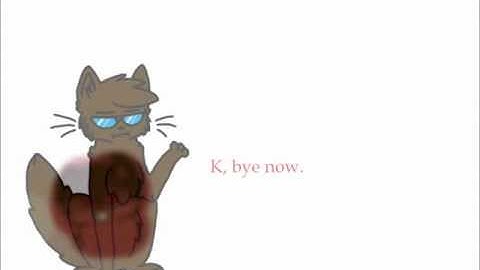 Warrior Cats Animation Dump and WIPs