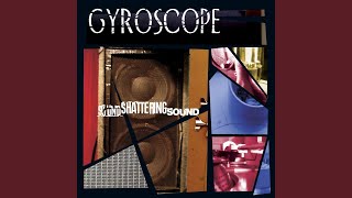 Watch Gyroscope Are You Getting Any Better video