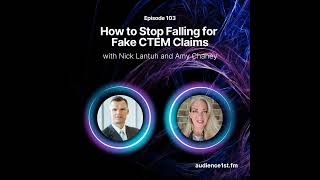 How to Stop Falling for Fake Cyber Threat Exposure Management (CTEM) Claims