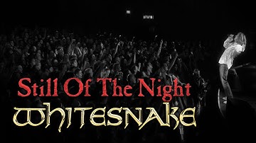 Whitesnake - Still Of The Night (Official Live Video 2025 Remaster) 