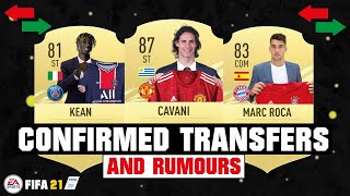 FIFA 21 | NEW CONFIRMED TRANSFERS & RUMOURS!  ft. Cavani, Kean, Marc Roca... etc