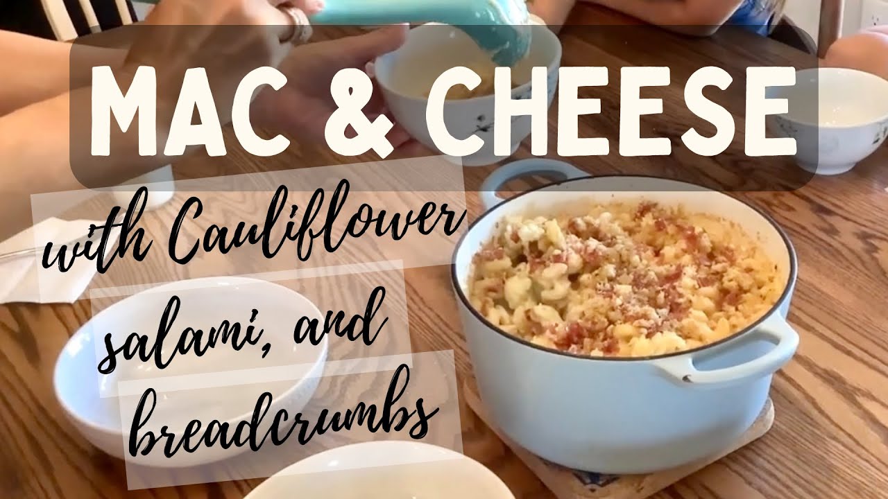 Mac and Cheese with Cauliflower Recipe Salami and Breadcrumb Crust