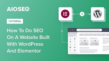 How To Do SEO On A Website Built With WordPress And Elementor