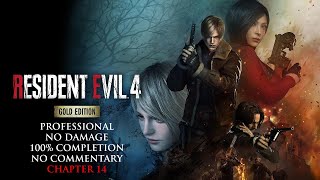 Resident Evil 4 | 100% Walkthrough - Chapter 14 (Professional, No Damage, All Collectibles)