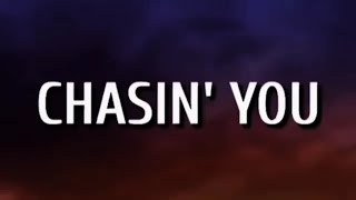 Morgan Wallen - Chasin You (Lyrics Song)