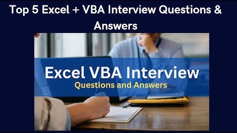 Top 5 Excel + VBA Interview Question and Anshwers. #Excel #VBA and #SQL