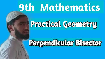 Class 9th Mathematics Ex 17.2 Q.3 Perpendicular Bisector Punjab And kpk board..