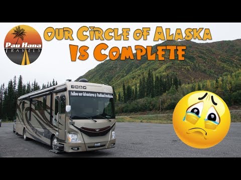 rv-alaska:-our-circle-of-alaska-is-complete,-returning-to-tok---rv-life