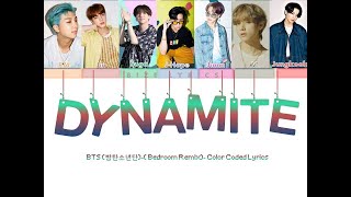 BTS (방탄소년단)   'DYNAMITE' (BEDROOM REMIX) Lyrics Color Coded Eng Resimi