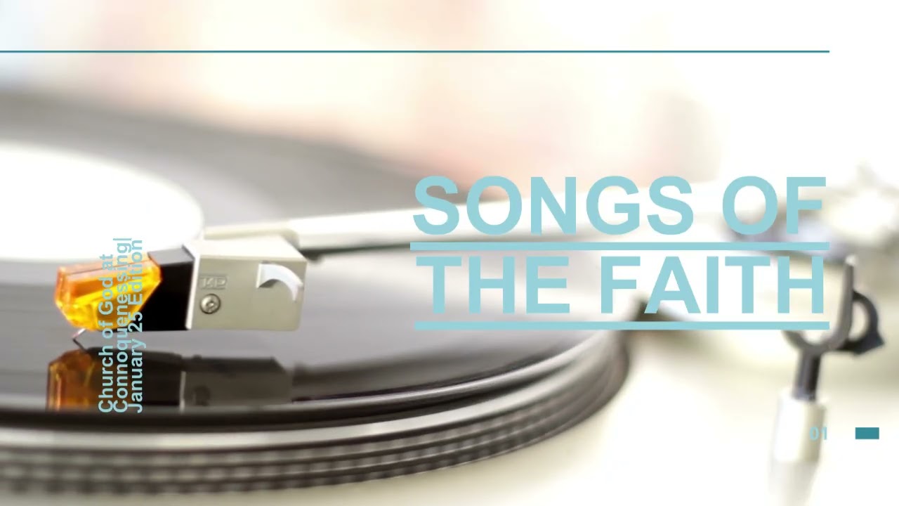 Songs of the Faith January 25 Edition