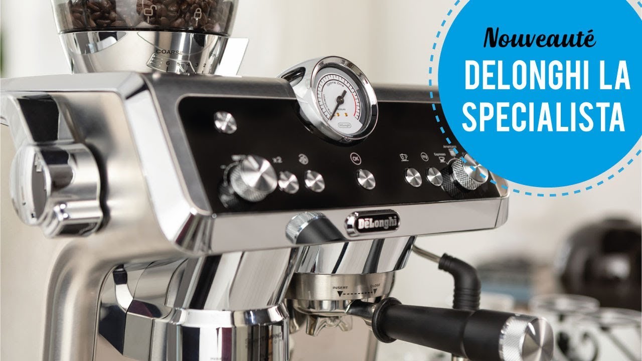 Nouveauté Delonghi La Specialista YouTube