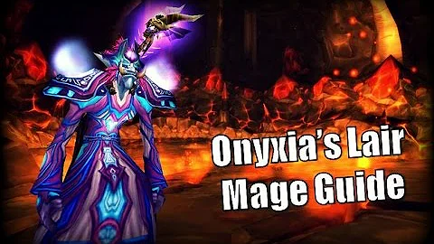 Primal WoW - Mage Guide to Onyxia's Lair