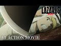 『LAZARUS ラザロ』#3 アクションムービー｜"LAZARUS" #3 Action Trailer