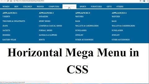 CSS Tutorial On Horizontal Mega Menu - A Complete Guide