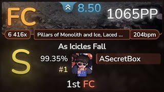 8.5⭐ ASecretBox | Ne Obliviscaris - As Icicles Fall [Pillars of Monolith] 99.35% FC #1 | 1065pp