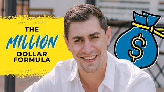 The Million Dollar Formula