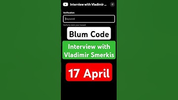Interview with Vladimir Smerkis | Blum Verify Code|Blum today Video Code| Blum Code #blumverifycode