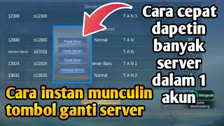 Cara Memunculkan Tombol Ganti Server Akun Pancingan Server Normal