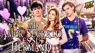 【Mi amor secreto es su hermano】(doblado)🥂#romance #reelshort
